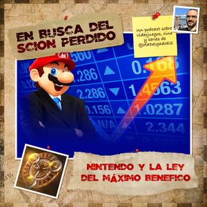 EBDSP #23 - Nintendo y la ley del máximo beneficio