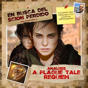 EBDSP #11 - (Análisis) A Plague Tale Requiem